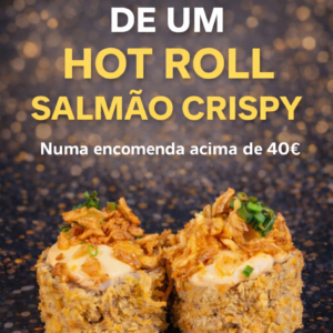 *Promo* Hot Rools Salmão Crispy